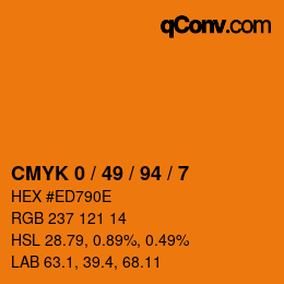 カラーコード: CMYK 0 / 49 / 94 / 7 | qconv.com