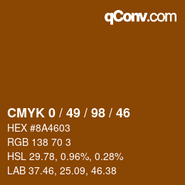 Farbcode: CMYK 0 / 49 / 98 / 46 | qconv.com