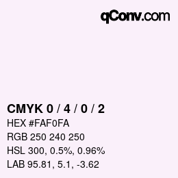 カラーコード: CMYK 0 / 4 / 0 / 2 | qconv.com