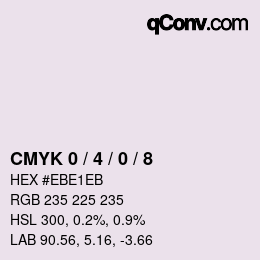 カラーコード: CMYK 0 / 4 / 0 / 8 | qconv.com