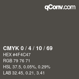 カラーコード: CMYK 0 / 4 / 10 / 69 | qconv.com