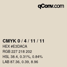 カラーコード: CMYK 0 / 4 / 11 / 11 | qconv.com