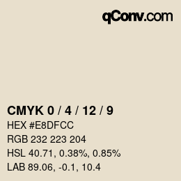 カラーコード: CMYK 0 / 4 / 12 / 9 | qconv.com