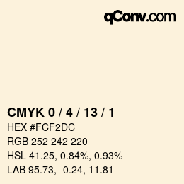 カラーコード: CMYK 0 / 4 / 13 / 1 | qconv.com
