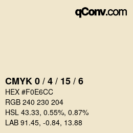 カラーコード: CMYK 0 / 4 / 15 / 6 | qconv.com