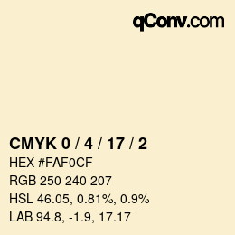Farbcode: CMYK 0 / 4 / 17 / 2 | qconv.com