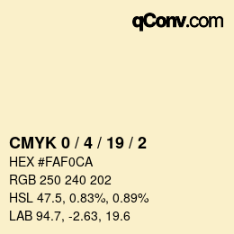 カラーコード: CMYK 0 / 4 / 19 / 2 | qconv.com