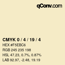 カラーコード: CMYK 0 / 4 / 19 / 4 | qconv.com
