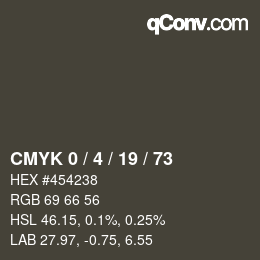 Farbcode: CMYK 0 / 4 / 19 / 73 | qconv.com