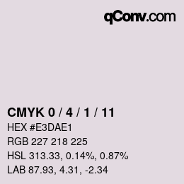 カラーコード: CMYK 0 / 4 / 1 / 11 | qconv.com