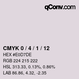 カラーコード: CMYK 0 / 4 / 1 / 12 | qconv.com