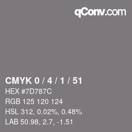 カラーコード: CMYK 0 / 4 / 1 / 51 | qconv.com