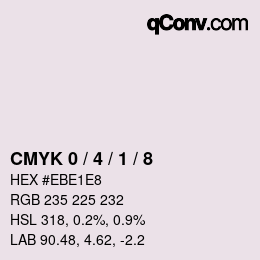 Color code: CMYK 0 / 4 / 1 / 8 | qconv.com