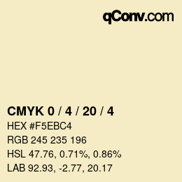 カラーコード: CMYK 0 / 4 / 20 / 4 | qconv.com