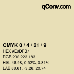 カラーコード: CMYK 0 / 4 / 21 / 9 | qconv.com