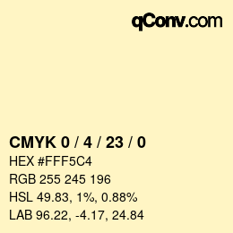 カラーコード: CMYK 0 / 4 / 23 / 0 | qconv.com