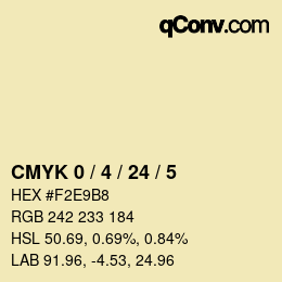 カラーコード: CMYK 0 / 4 / 24 / 5 | qconv.com