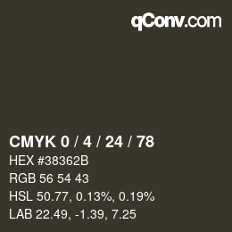 カラーコード: CMYK 0 / 4 / 24 / 78 | qconv.com