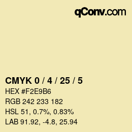颜色代码: CMYK 0 / 4 / 25 / 5 | qconv.com
