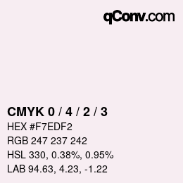 カラーコード: CMYK 0 / 4 / 2 / 3 | qconv.com