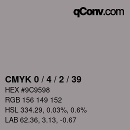 Color code: CMYK 0 / 4 / 2 / 39 | qconv.com