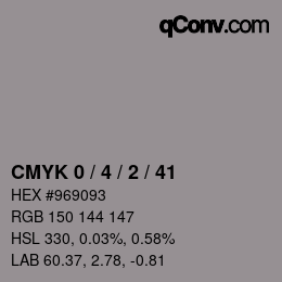 カラーコード: CMYK 0 / 4 / 2 / 41 | qconv.com