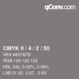 Color code: CMYK 0 / 4 / 2 / 50 | qconv.com