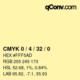 カラーコード: CMYK 0 / 4 / 32 / 0 | qconv.com