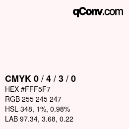 カラーコード: CMYK 0 / 4 / 3 / 0 | qconv.com