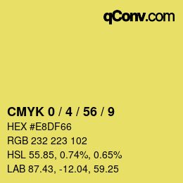 カラーコード: CMYK 0 / 4 / 56 / 9 | qconv.com