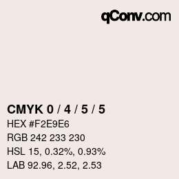 Color code: CMYK 0 / 4 / 5 / 5 | qconv.com