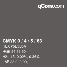 Color code: CMYK 0 / 4 / 5 / 63 | qconv.com