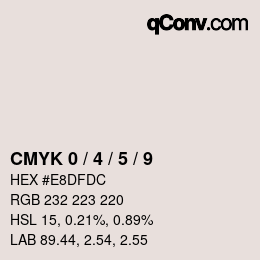 カラーコード: CMYK 0 / 4 / 5 / 9 | qconv.com