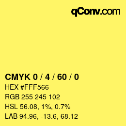 Farbcode: CMYK 0 / 4 / 60 / 0 | qconv.com