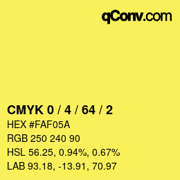 Color code: CMYK 0 / 4 / 64 / 2 | qconv.com