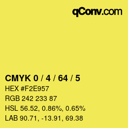 Color code: CMYK 0 / 4 / 64 / 5 | qconv.com