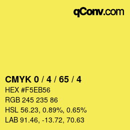 カラーコード: CMYK 0 / 4 / 65 / 4 | qconv.com