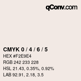Farbcode: CMYK 0 / 4 / 6 / 5 | qconv.com