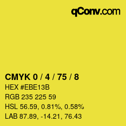 カラーコード: CMYK 0 / 4 / 75 / 8 | qconv.com