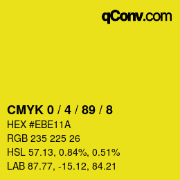 カラーコード: CMYK 0 / 4 / 89 / 8 | qconv.com
