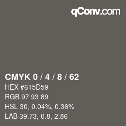 カラーコード: CMYK 0 / 4 / 8 / 62 | qconv.com