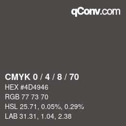 カラーコード: CMYK 0 / 4 / 8 / 70 | qconv.com