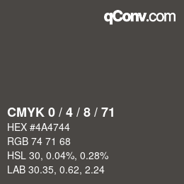 カラーコード: CMYK 0 / 4 / 8 / 71 | qconv.com