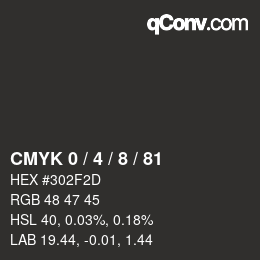 カラーコード: CMYK 0 / 4 / 8 / 81 | qconv.com