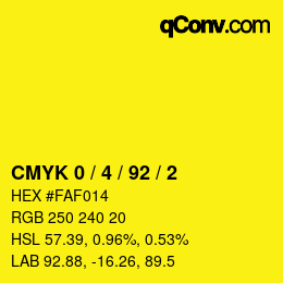 颜色代码: CMYK 0 / 4 / 92 / 2 | qconv.com