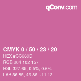 Color code: CMYK 0 / 50 / 23 / 20 | qconv.com