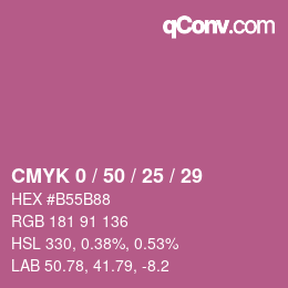カラーコード: CMYK 0 / 50 / 25 / 29 | qconv.com