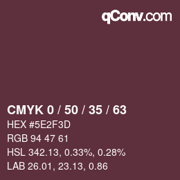 Farbcode: CMYK 0 / 50 / 35 / 63 | qconv.com
