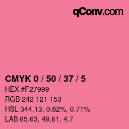 カラーコード: CMYK 0 / 50 / 37 / 5 | qconv.com