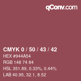 カラーコード: CMYK 0 / 50 / 43 / 42 | qconv.com